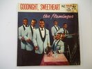 The Flamingos Good Night Sweetheart/I Only Have Eyes For EP 205 W/Jacket 45 RPM