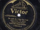 Piron's New Orleans Orchestra, Do Just as I Say/Red Man Blues, Victor 19646 ?