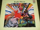 TRADER HORNE, MORNING WAY, ORIGINAL 1ST PRESS PSYCH CLASSIC EX+ VINYL, VG+ COVER