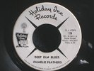Rockabilly 45 - Charlie Feathers  Deep Em Blues Holiday Inn 114 Promo