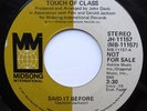 Touch Of Class – Said It Before - KILLER Modern Soul 45 HEAR