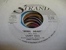HEAR Popcorn Mod Promo 45 LARRY HALL Rebel Heart on Strand (Promo)