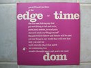 Dom-Edge Of Time 1971/80's repress? German Melocord ST-LP-D 001 M-/NM Classic LP