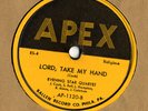 Evening Star Quartet Apex Gospel 78 Lord Take My Hand b/w My Time Ain't Long