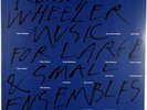 KENNY WHEELER-MUSIC FOR LARGE AND SMALL ENSEMBLES-ORIGINAL DOUBLE STEREO LP