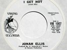 hear: JONAH ELLIS on Viking M- funk 45 I Get Hot/Popcorn Cellar