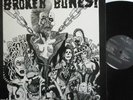 BROKEN BONES - Dem Bones   GATEFOLD VINYL LP