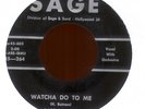 PATSY CLARK Whatcha Do to Me on Sage Rockabilly 45 Hear