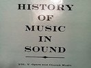 HISTORY OF MUSIC IN SOUND VOL V LM-6030 - 2 LP VINYL VG/VG BOOKLET