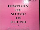 HISTORY OF MUSIC IN SOUND VOL X (1890-1950) LM-6092- 2 LP VINYL VG/VG BOOKLET