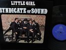 ORIG 1966 MONO GARAGE PUNK   THE SYNDICATE OF SOUND   Little Girl '66 TEEN SCENE