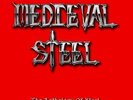 MEDIEVAL STEEL The Anthology Of Steel LP Manilla Road Leather Nunn Omen Warlord
