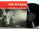 Bill Perkins Octet On Stage ORIG 1956 Pacific Jazz MONO LP NM dg Mel Lewis