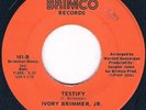 RARE MODERN SOUL IVORY BRIMMER JR Testify BRIMCO LISTEN