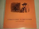 MAYO THOMPSON Corky's Debt to His Father LP Rare 1970 OG Red Krayola Psych