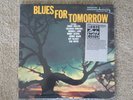 Blues for Tomorrow Blues for Tomorrow