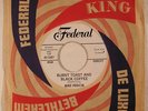 MIKE PEDICIN - BURNT TOAST AND BLACK COFFEE/You Gotta Go -Federal WLP 