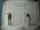 Nick Cave and the Bad Seeds Push the Sky Away + 7