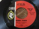 NORTHERN SOUL 45 2 SIDER ; BOBBY PARIS; TEARS ON MY PILLOW/ NIGHT OWL
