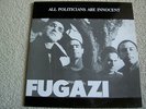 Fugazi All Politicians Are Innocent LP Rare Dischord Black Flag Minor Threat