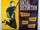 social distortion: somewhere between heaven and hell.