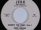 Funk 45 DON JULIAN & THE LARKS Shorty the Pimp JERK HEAR