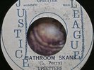 LEE PERRY-BATHROOM SKANK/WASHROOM SKANK-JUSTICE LEAGUE-1973-7