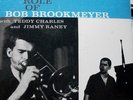 BOB BROOKMEYER - THE DUAL ROLE OF BOB BROOKMEYER -VINYL LP - NYC ADDRESS dg 7066
