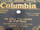 JOSEPH FALCON 78rpm Waltz That Carried Me To My Grave Lafayette COLUMBIA 15275