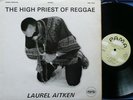 LAUREL AITKEN-HIGH PRIEST OF REGGAE ORIG PAMA BOSS ALBUM
