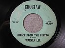 WARREN LEE 45 Direct From The Ghetto CHOCTAW  New Orleans funk soul mp3
