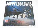 Jerry Lee Lewis Nashville Teens Live At The Star Club Hamburg  LP UK Philips '64