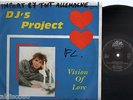 DJ'S PROJECT vision of love RARE ITALO DISCO 12