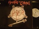 Slayer      Haunting The Chapel       Metal Blade Records 71083