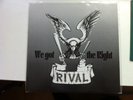RIVAL – We got the Right, RRR127, RoR, Rock o Rama, Oi, Onkelz