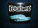 LP: FLUCHTWEG - 1. LP - FLUXUS 1992 - DDR Punk