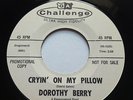 Dorothy Berry - Cryin' On My Pillow / You're So Fine (soul 45) NM promo *HEAR*