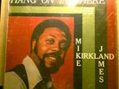 Mike James Kirkland Hang on in There RARE SOUL LP Bryan