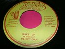 SPLIFFY DAN 7'' WAKE UP ROCKERS INT DIGI ROOTS KILLER AUGUSTUS PABLO