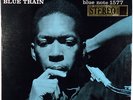 JOHN COLTRANE-BLUE TRAIN-NY USA LABELS, RVG STEREO, EAR, BST 1577 LABEL