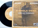 Juliane Werding - Bangla Desh - 7inch Single 1972 - Rarität - Bangladesh