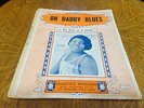 PRE WAR BLUES JAZZ BESSIE SMITH OH DADDY BLUES SHEET MUSIC