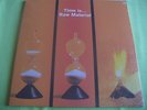 RAW MATERIAL - TIME IS ...... - SEALED