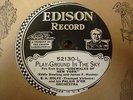 EDISON 52130 BA ROLFE O. Can't You Hear Me Saying I /Play-Ground In The Sky N-