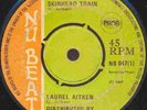 LAUREL AITKEN  SKINHEAD TRAIN  UK ORIG  BIG PAMA BOSS REGGAE CLASSIC