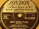 JERRY LEE LEWIS - GREAT BALLS OF FIRE/MEAN WOMAN BLUES- SCHELLACK 78 rpm