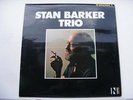 STAN BARKER TRIO -VERY RARE NEAR MINT JAZZ LP- NELSON LABEL-1979- SIGNED ON BACK