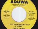 CHUCK STRONG I Got To Change My Way Of Living RARE northern soul 45 funk LISTEN