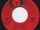 CLARENCE CARTER I'm So Tired *HOLY GRAIL* modern soul 45 NORTHERN SOUL boogie