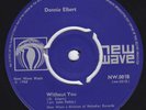 DONNIE ELBERT Without You GREAT rocksteady 45 b/w Baby Please Come Home ska HEAR